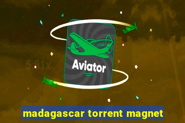 madagascar torrent magnet